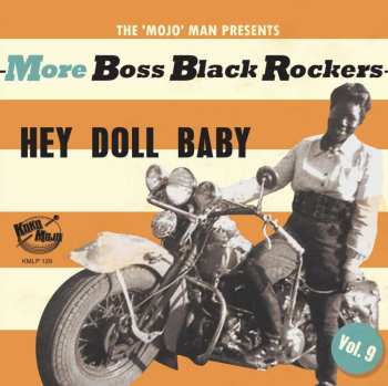 LP Various: More Boss Black Rockers Vol. 9: Hey Doll Baby