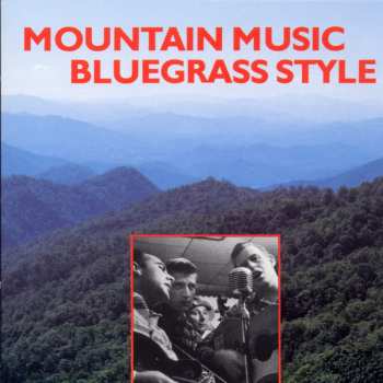 Album Various: Mountain Music Bluegrass Style