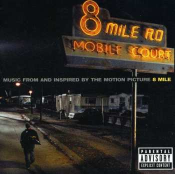 CD Various: Music From And Inspired By The Motion Picture 8 Mile