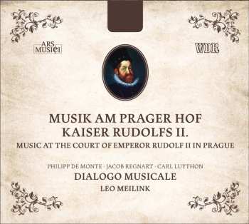 Album Various: Musik Am Prager Hof Kaiser Rudolfs Ii.