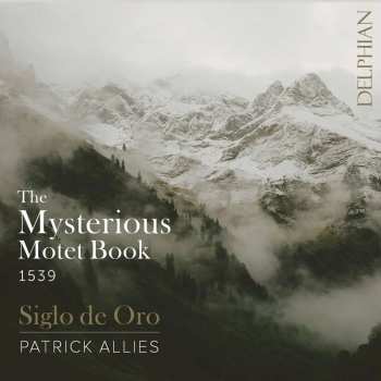 CD Siglo De Oro: The Mysterious Motet Book 1539