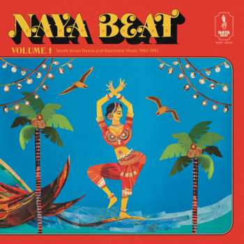 Album Various: Naya Beat Volume 1: South Asian Dance And