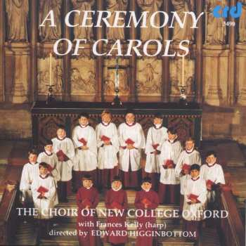 CD Various: New College Choir Oxford - A Ceremony Of Carols
