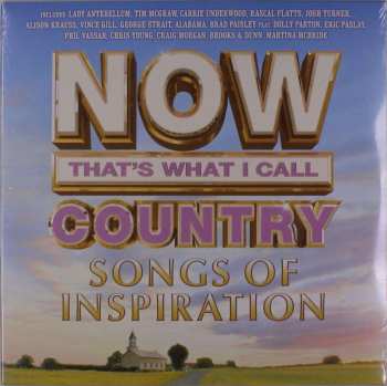 2LP Various: Now That's What I Call Country: Songs Of Inspiration
