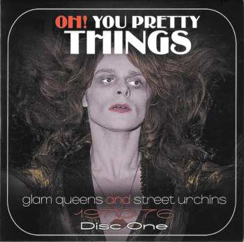 3CD/Coffret Various: Oh! You Pretty Things (Glam Queens And Street Urchins 1970-76)