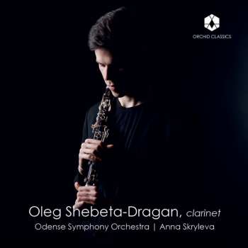 CD Various: Oleg Shebeta-dragan Spielt Klarinettenkonzerte