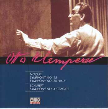 CD Wolfgang Amadeus Mozart: Symphony No. 25 / Symphony No. 36 "Linz" / Symphony No. 4 "Tragic"