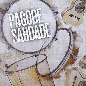 CD Various: Pagode Saudade