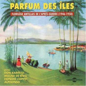 Album Various: Parfum des Îles 1946-1950
