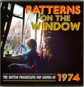 3CD/Coffret Various: Patterns On The Window (The British Progressive Pop Sounds Of 1974)