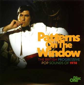 3CD/Coffret Various: Patterns On The Window (The British Progressive Pop Sounds Of 1974)