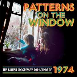 3CD/Coffret Various: Patterns On The Window (The British Progressive Pop Sounds Of 1974)