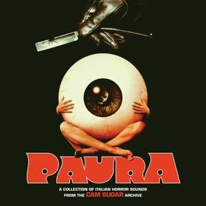 2LP Various: Paura (A Collection Of Italian Horror Sounds From The Cam Sugar Archive) LTD | NUM | DLX | CLR