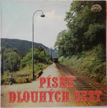 LP Various: Písně Dlouhých Cest