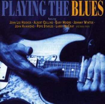 Album Various: Playing The Blues