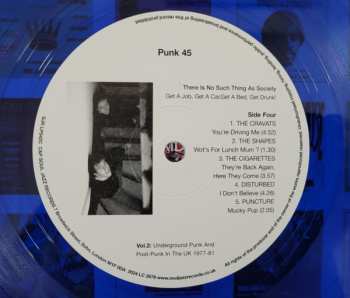 2LP Various: Punk 45: There Is No Such Thing As Society - Get A Job, Get A Car, Get A Bed, Get Drunk! - Vol. 2: Underground Punk And Post-Punk In The UK 1977-81 CLR