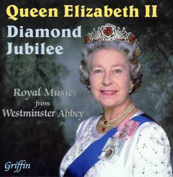 Album Various: Queen Elizabeth II Jubilee Album (Royal Music From Westminster Abbey)