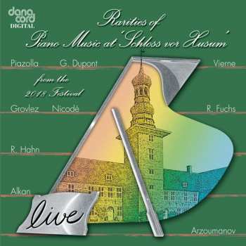 Album Various: Rarities Of Piano Music At 'Schloss Vor Husum' From The 2018 Festival