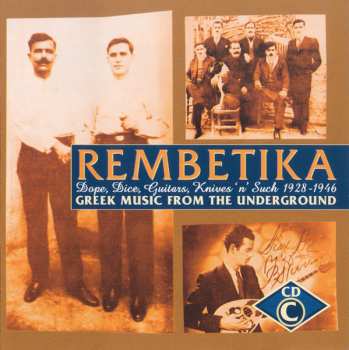 4CD/Coffret Various: Rembetika (Greek Music From The Underground)