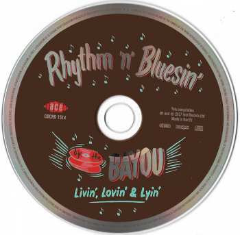 CD Various: Rhythm 'n' Bluesin' By The Bayou - Livin', Lovin' & Lyin' 