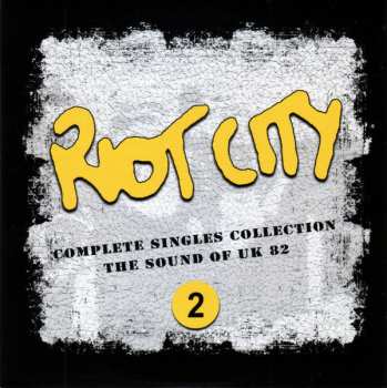 4CD Various: Riot City – Complete Singles Collection – The Sound Of UK 82
