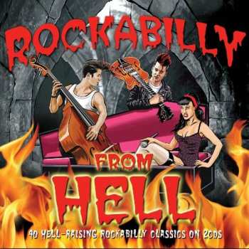 2CD Various: Rockabilly From Hell