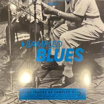 2LP Various: Sampled Blues