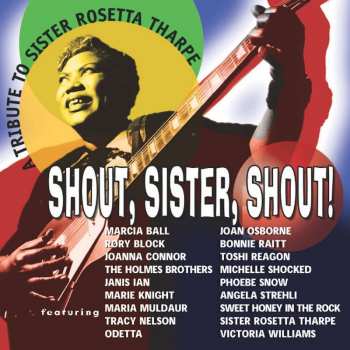 CD Various: Shout, Sister, Shout!  A Tribute To Sister Rosetta Tharpe
