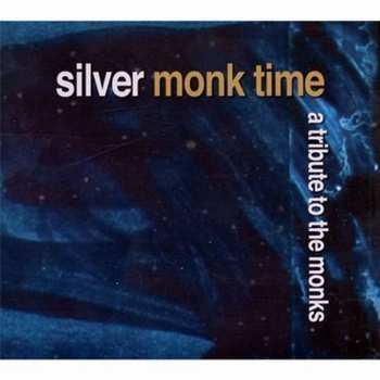2CD Various: Silver Monk Time - A Tribute To The Monks