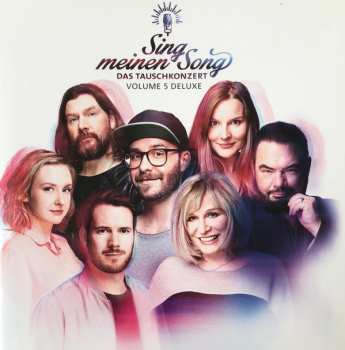 2CD Various: Sing Meinen Song - Das Tauschkonzert (Volume 5) DLX