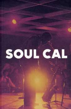 CD Various: Soul Cal: Disco & Modern Soul 1971-1982