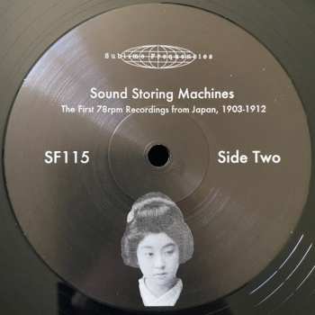 LP Various: Sound Storing Machines: The First 78rpm Records From Japan, 1903-1912 LTD