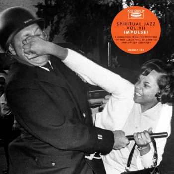 Album Various: Spiritual Jazz XII - Impulse! (Esoteric, Modal & Progressive Jazz From The Impulse! Label 1962-75)
