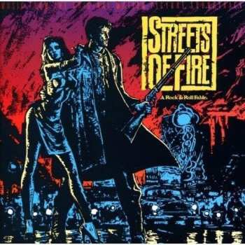 CD Various: Streets Of Fire (Music From The Original Motion Picture Soundtrack) LTD