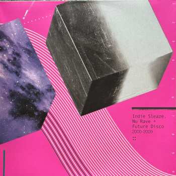 3LP Various: Strobes In Space: Indie Sleaze, Nu Rave & Future Disco 2000-2009  CLR | LTD