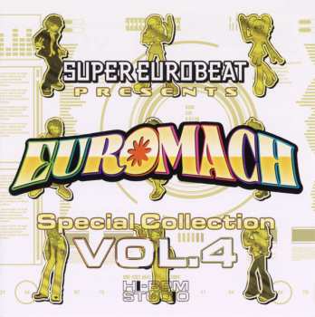 Album Various: Super Eurobeat Presents Euromach Special Collection Vol. 4