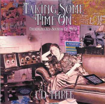4CD/Coffret Various: Taking Some Time On (Underground Sounds Of 1970)