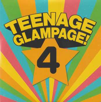 4CD/Coffret Various: Teenage Glampage! (80 Glambusters Rockers, Shockers And Teenyboppers From The 70's!)