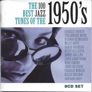 8CD/Coffret Various: The 100 Best Jazz Tunes Of The 1950's