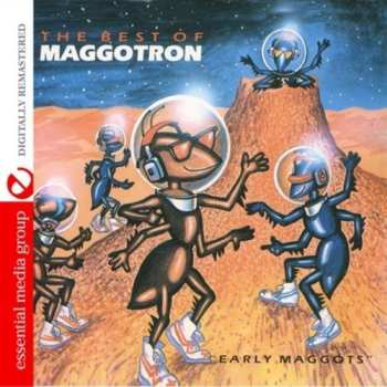 Album Various: The Best Of Maggotron : Early Maggots