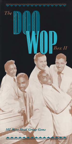 Album Various: The Doo Wop Box II (101 More Vocal Group Gems)