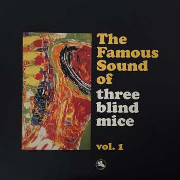 2LP Various: The Famous Sound Of Three Blind Mice Vol. 1