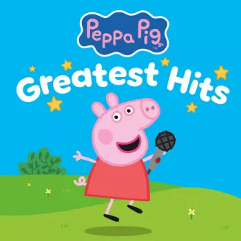 Peppa Pig Greatest Hits