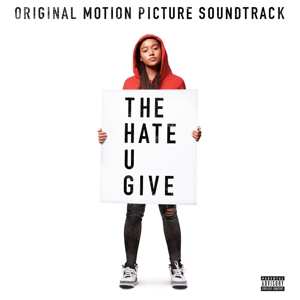 2LP Various: The Hate U Give (Original Motion Picture Soundtrack)