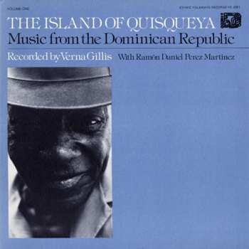 Album Various: The Island Of Quisqueya - Music From The Dominican Republic