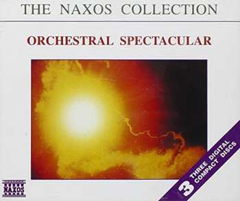 3CD Various: The Naxos Collection (Orchestral Spectacular)