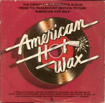 Album Various: The Original Soundtrack Album From The Paramount Motion Picture "American Hot Wax"