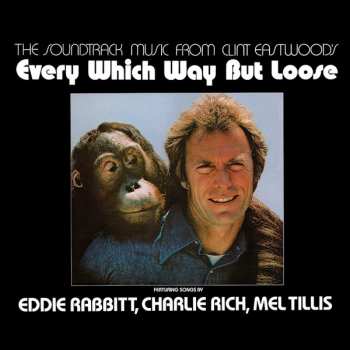 LP Various: The Soundtrack Music From Clint Eastwood's Every Which Way But Loose