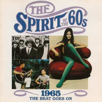 CD Various: The Spirit Of The 60s (1965 The Beat Goes On)