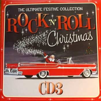 3CD/Coffret Various: The Ultimate Festive Collection Rock 'n' Roll Christmas LTD